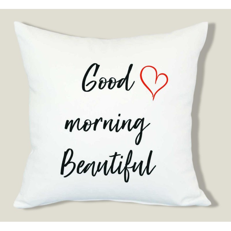 GOOD MORNING BEAUTIFUL