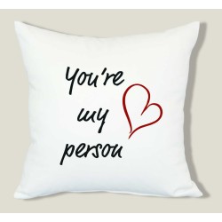 YOU'RE MY PERSON