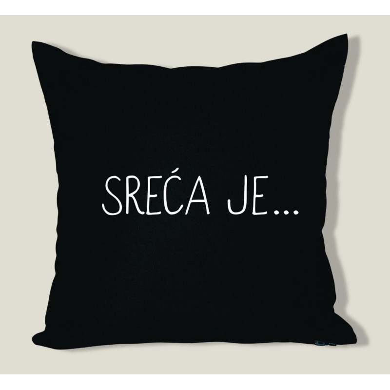 SREĆA JE
