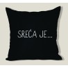 SREĆA JE